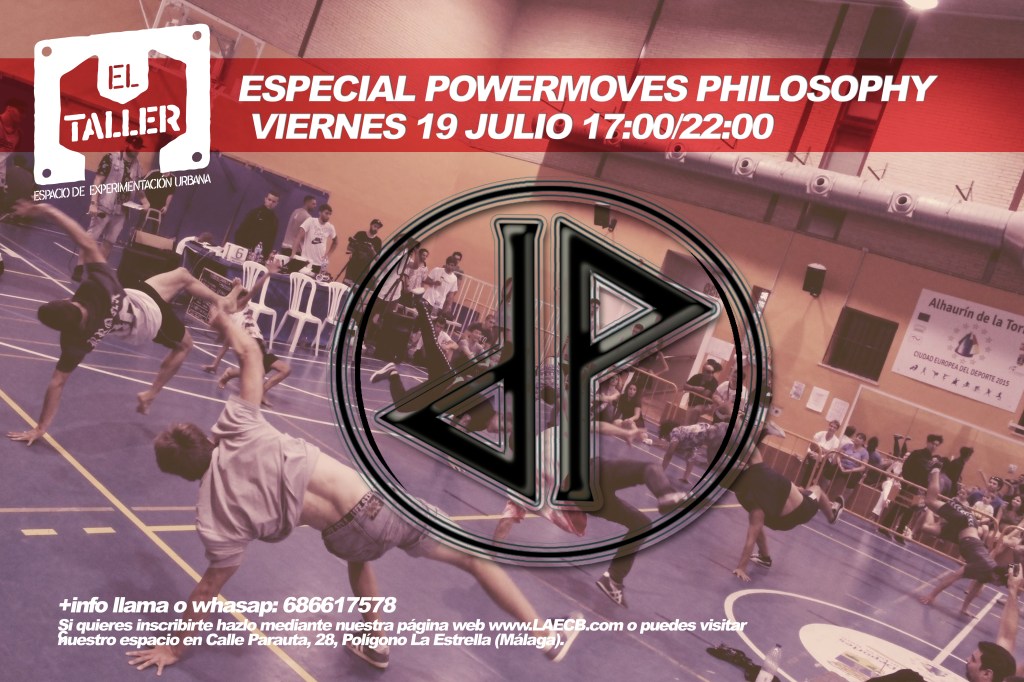 Especial POWERMOVES PHILOSOPHY Viernes 19 de&nbsp;Julio.